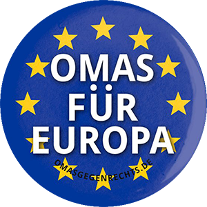 OMAS FÜR EUROPA - OMAS GEGEN RECHTS - #omasgegenrechts.aktiv